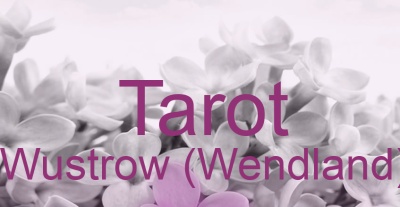 Tarot Wustrow (Wendland) | Top-Experten für Kartenlegen, Wahrsagen, Hellsehen, Zukunftsdeutung.